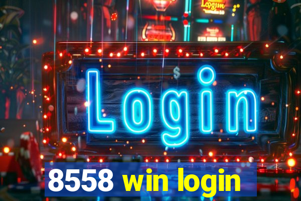 8558 win login